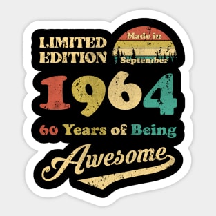 Made In September 1964 60 Years Of Being Awesome Vintage 60th Birthday Sticker